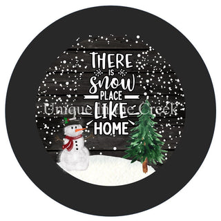 WREATH SIGN | 8" ALUMINUM | SNOW PLACE LIKE HOME | CHRISTMAS | WINTER